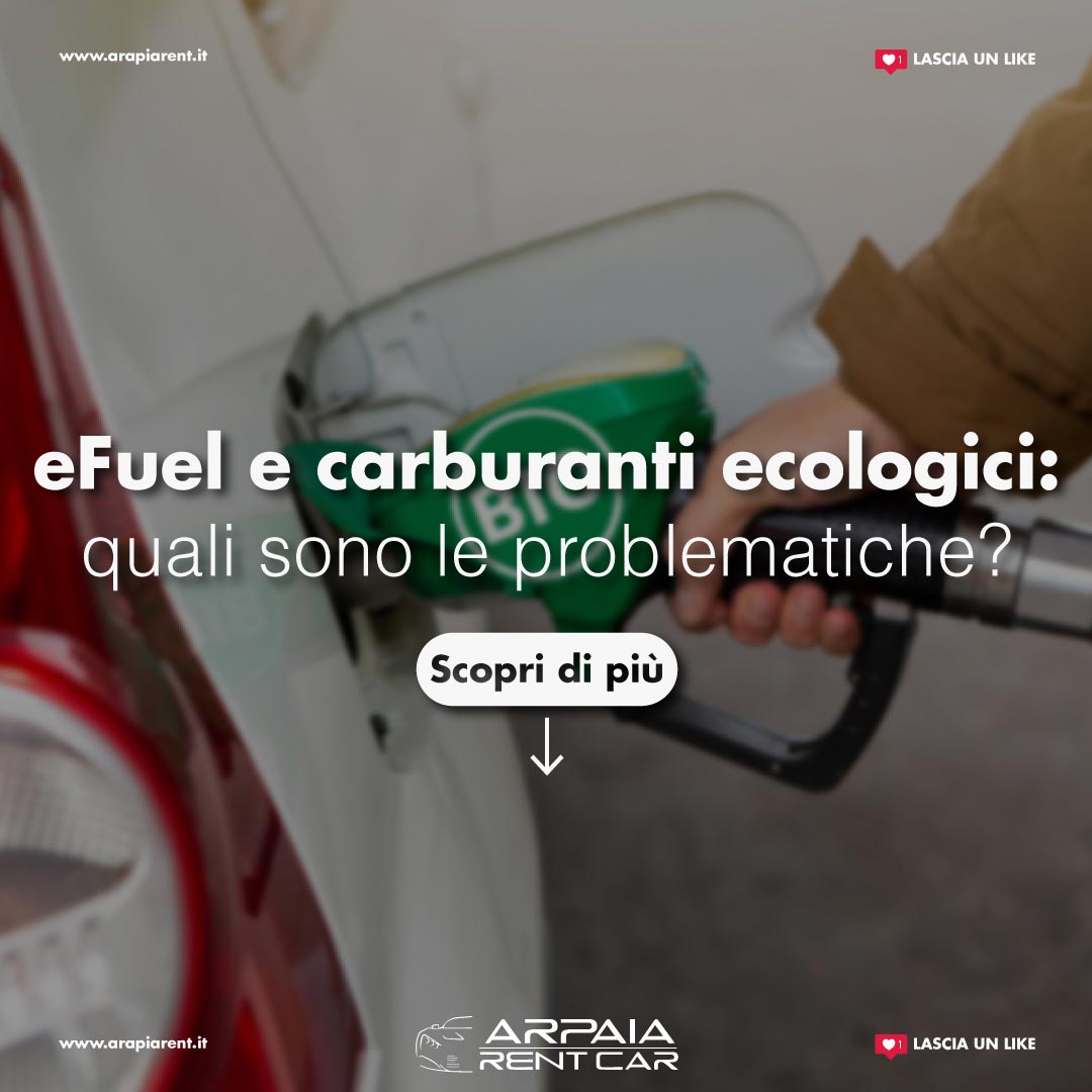 eFuel e carburanti ecologici: quali sono le problematiche