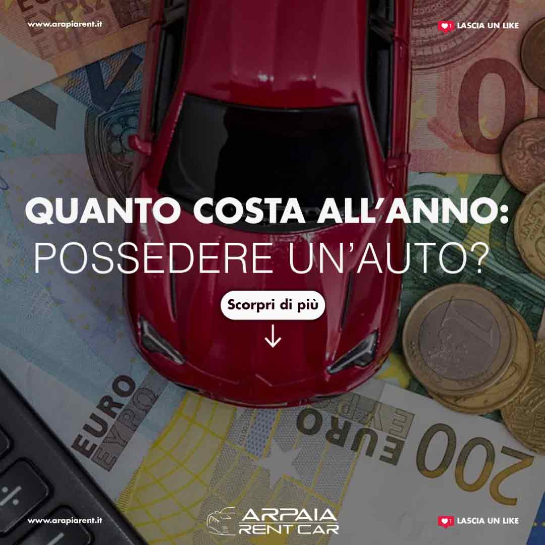 QUANTO COSTA ALL’ANNO POSSEDERE UN’AUTO?